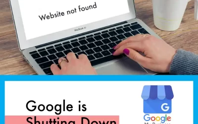 Google is Shutting Down Google Business Profile Websites in March 2024